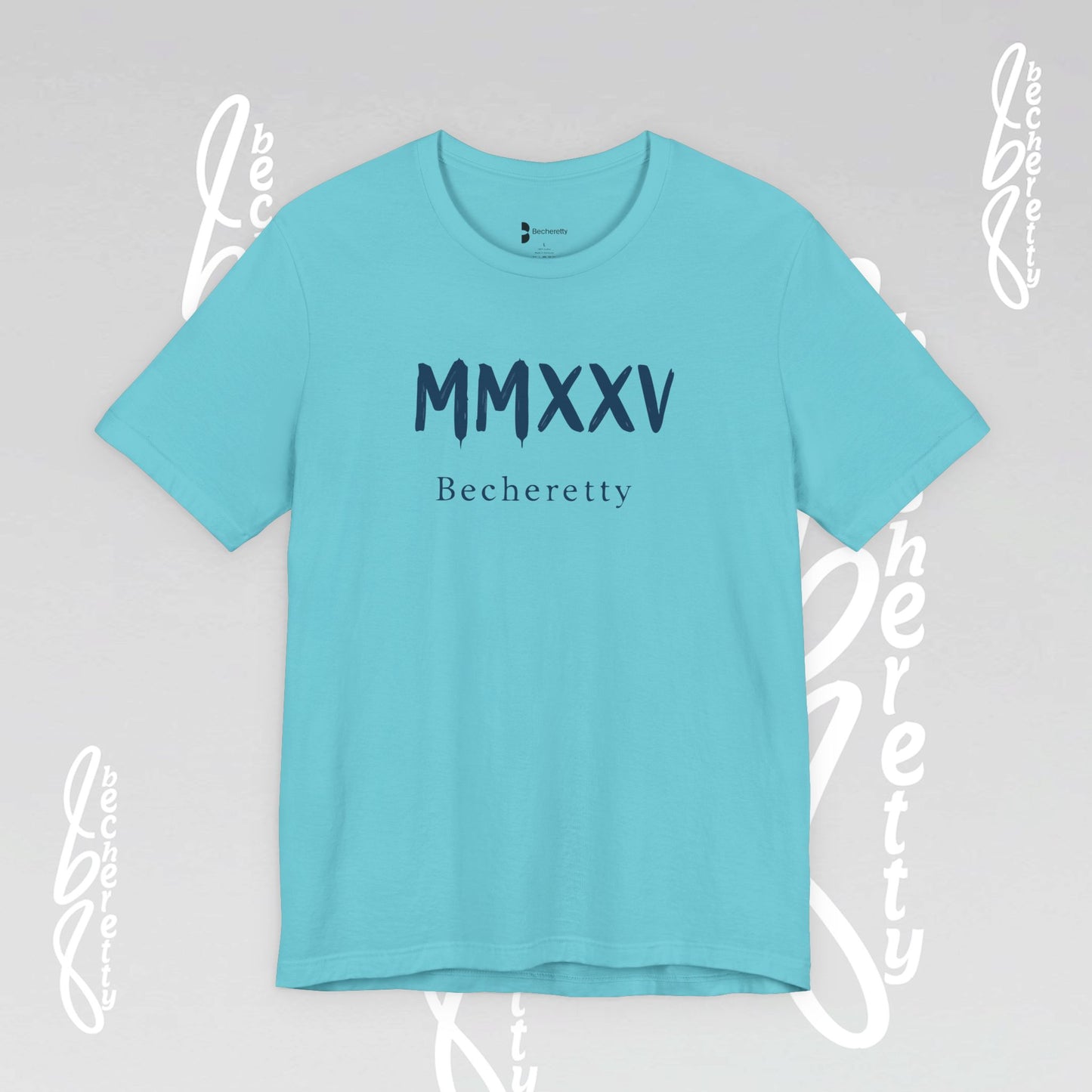 MMXXV Becheretty T-Shirt - Art Graphic Minimalist - Trendy Top, Casual Wear, Artistic Vibe