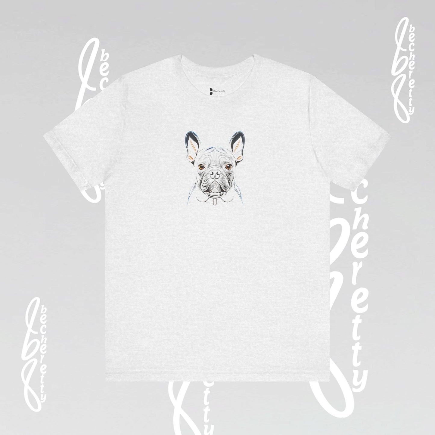 Dog Lovers Tee "Frenchie" Art Graphic Becheretty - Special gift for French Bulldog owners - Casual Wear