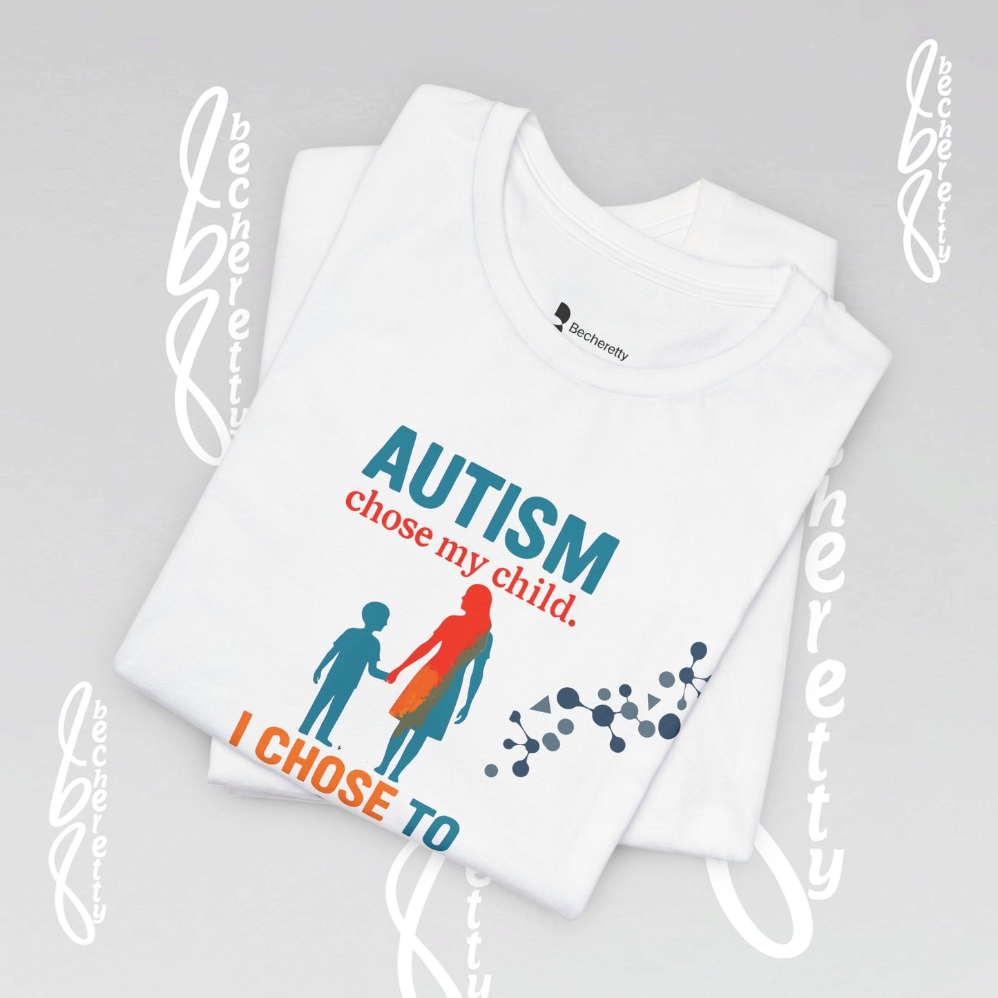 Autism Awareness Unisex Tee - Becheretty Graphic - Perfect gift for parents and friends supporting the cause.