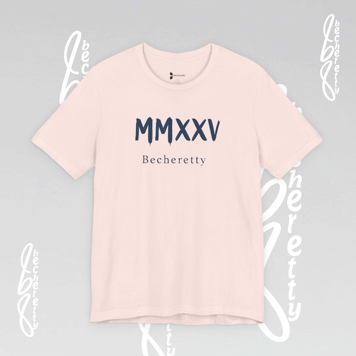 MMXXV Becheretty T-Shirt - Art Graphic Minimalist - Trendy Top, Casual Wear, Artistic Vibe