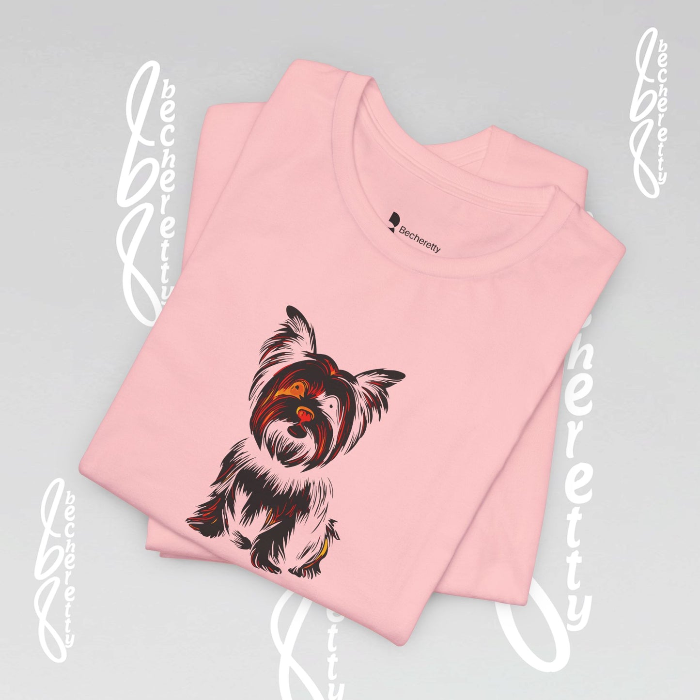 Yorkie Graphic T'Shirt Becheretty - Perfect gift for Pets Lovers - Casual Wear