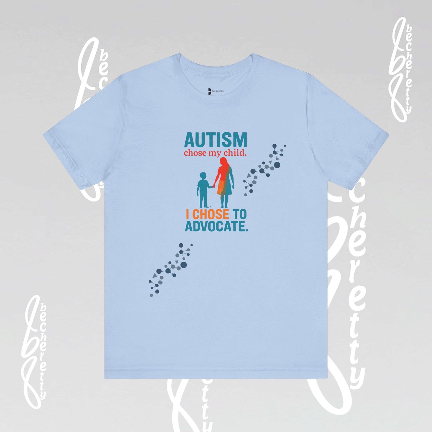 Autism Awareness Unisex Tee - Becheretty Graphic - Perfect gift for parents and friends supporting the cause.