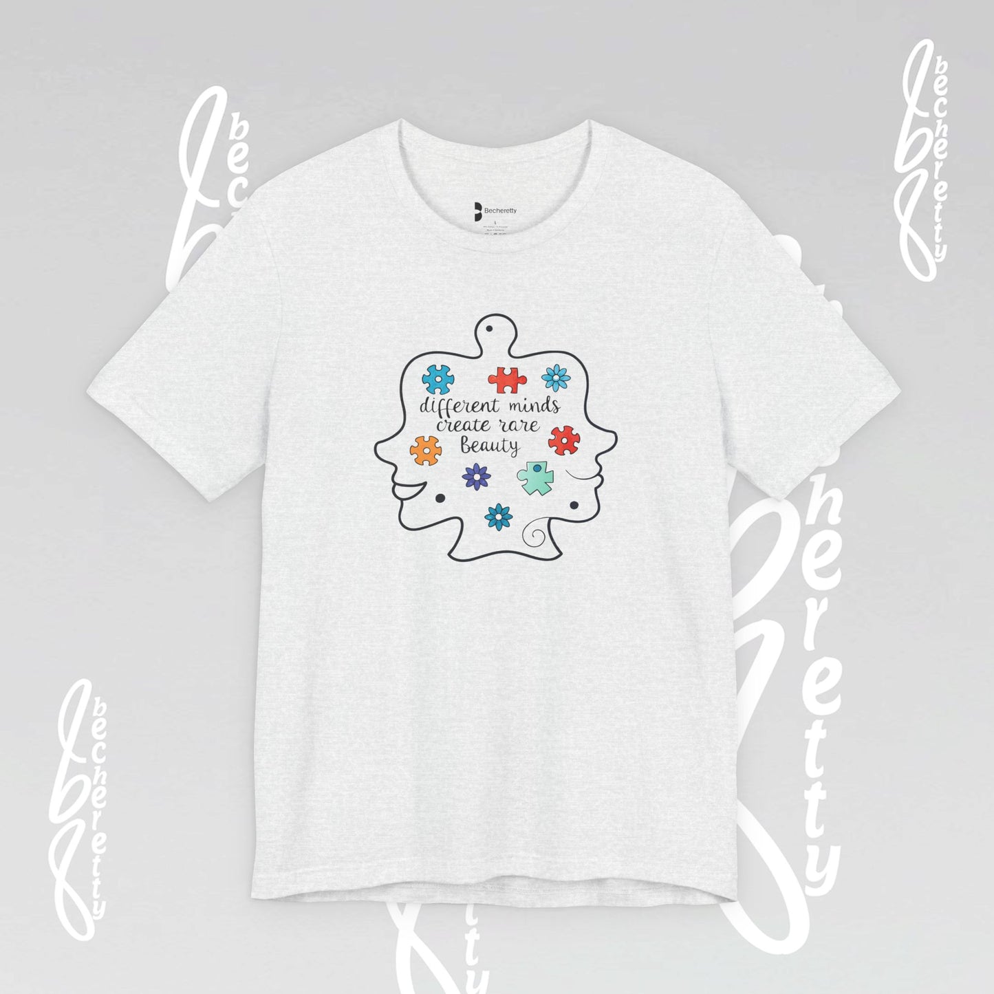 Graphic Tee - Different Minds Create Rare Beauty - Becheretty design, artistic vibe - Autism awareness.