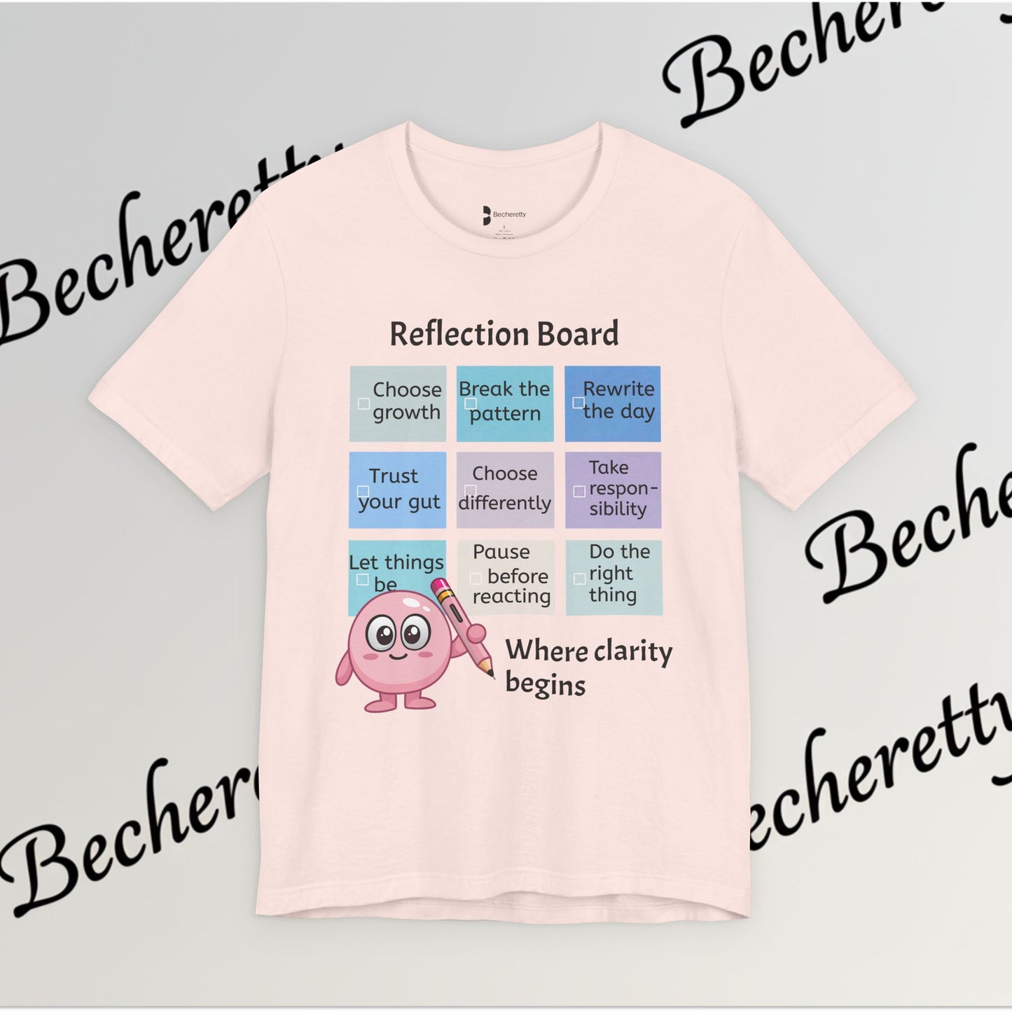 Graphic T-Shirt "Reflection Board"  Art Minimalist Becheretty - Funny Motivational Reminder Tee