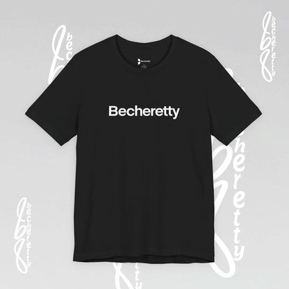 Short Sleeve Tee Becheretty  "Minimalist Design. Maximum Impact" Express Yourself. Casual Wear