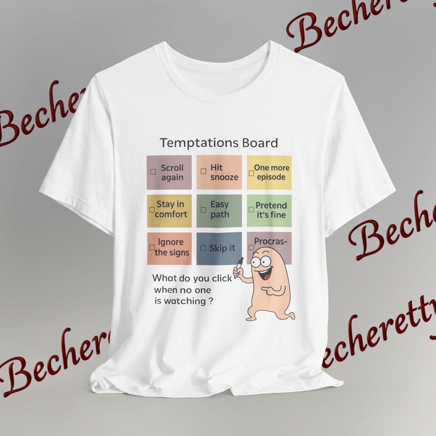 Graphic Tee "Temptations Board" Funny Graphic Becheretty. Wear it to spark conversations at casual meetups.
