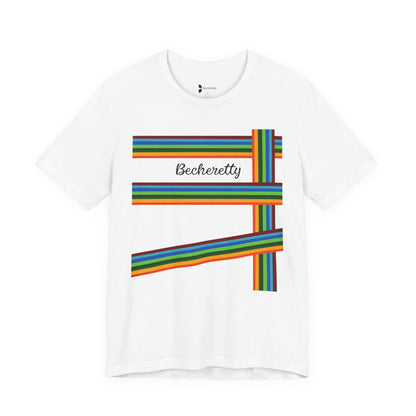 Colorful Becheretty Unisex T-Shirt, Casual Pride Tee, LGBTQ+ Apparel, Gift for Friends, Summer Fashion, Everyday Wear