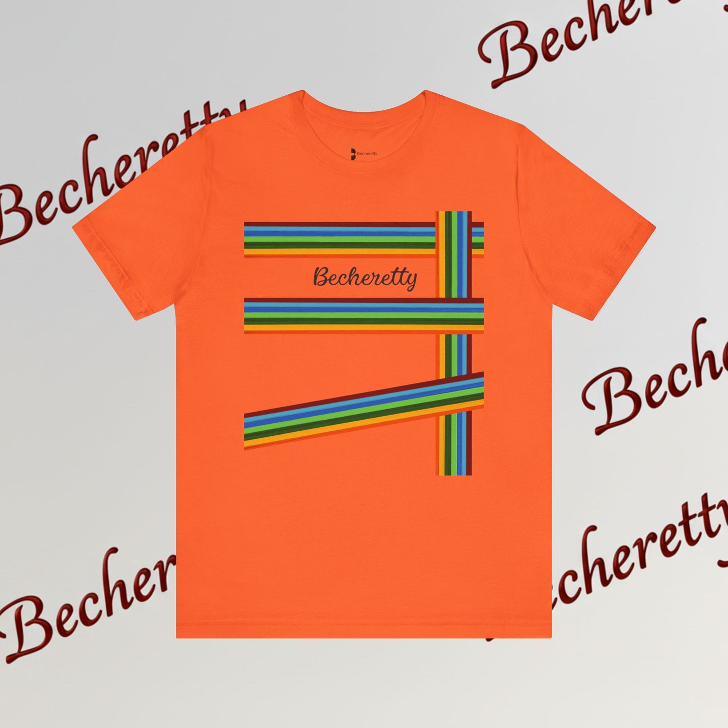 Colorful Becheretty Unisex T-Shirt, Casual Pride Tee - Gift for Friends - Summer Fashion, Everyday Wear