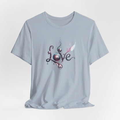 Love Script Tee - Romantic Floral Typography T-Shirt - Art Graphic Becheretty - Ideal gift for your loved one