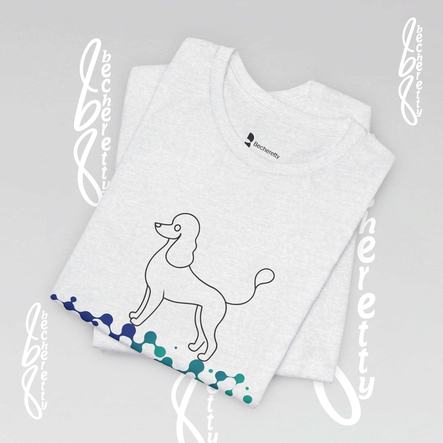 French Poodle T-Shirt Unisex - Becheretty - Casual Wear - Perfect Gift for Poodle's owners