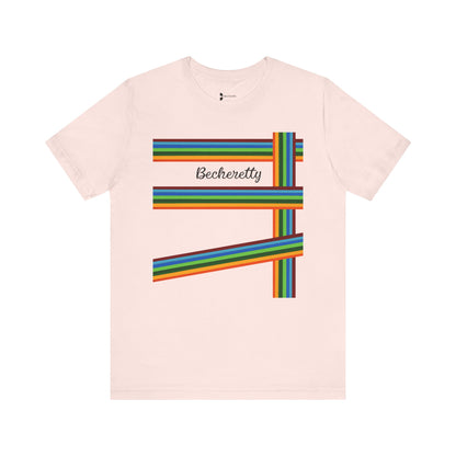 Colorful Becheretty Unisex T-Shirt, Casual Pride Tee, LGBTQ+ Apparel, Gift for Friends, Summer Fashion, Everyday Wear