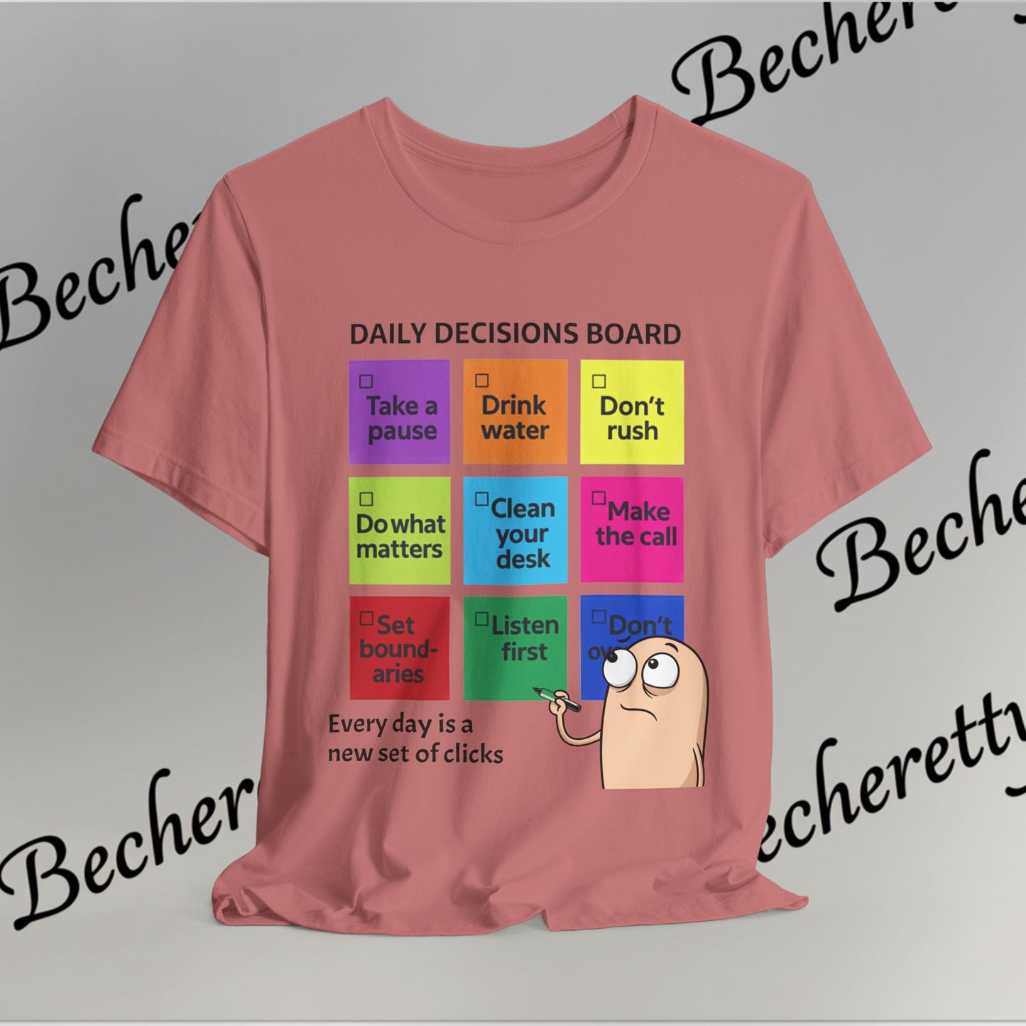 Graphic T-Shirt - Becheretty Motivational Checklist Tee that brings gentle humor and daily mindfulness to everyday wear