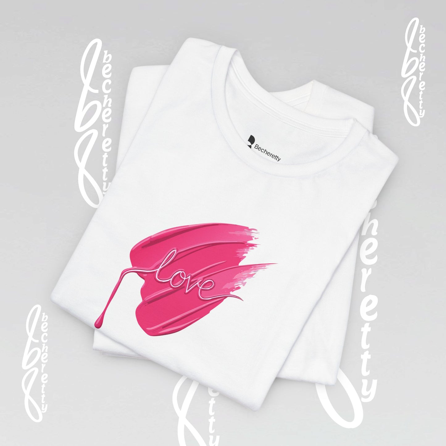 Love Brushstroke T-Shirt - Art Graphic Minimalist Becheretty - Special gift for your sweetheart