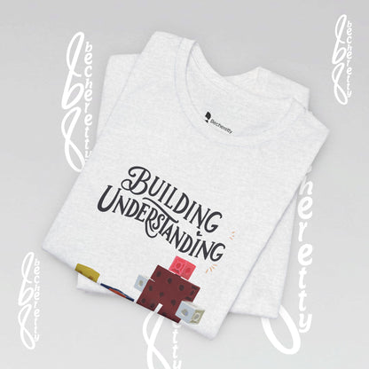 Graphic Building Understanding Tee - Supporting Neurodiversity and Autism Awareness