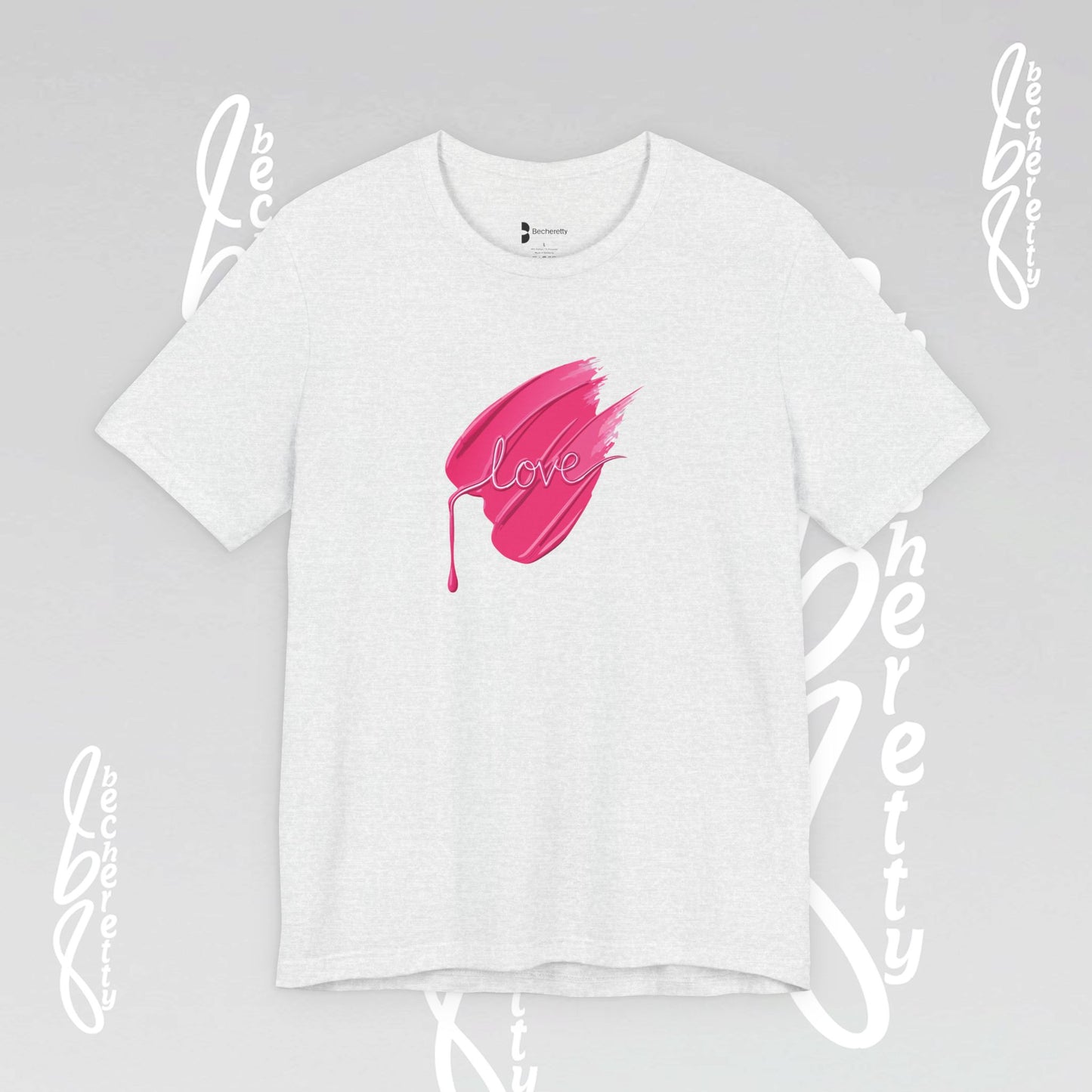 Love Brushstroke T-Shirt - Art Graphic Minimalist Becheretty - Special gift for your sweetheart