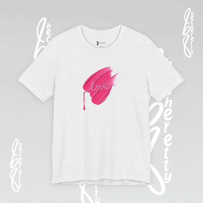 Love Brushstroke T-Shirt - Art Graphic Minimalist Becheretty - Special gift for your sweetheart