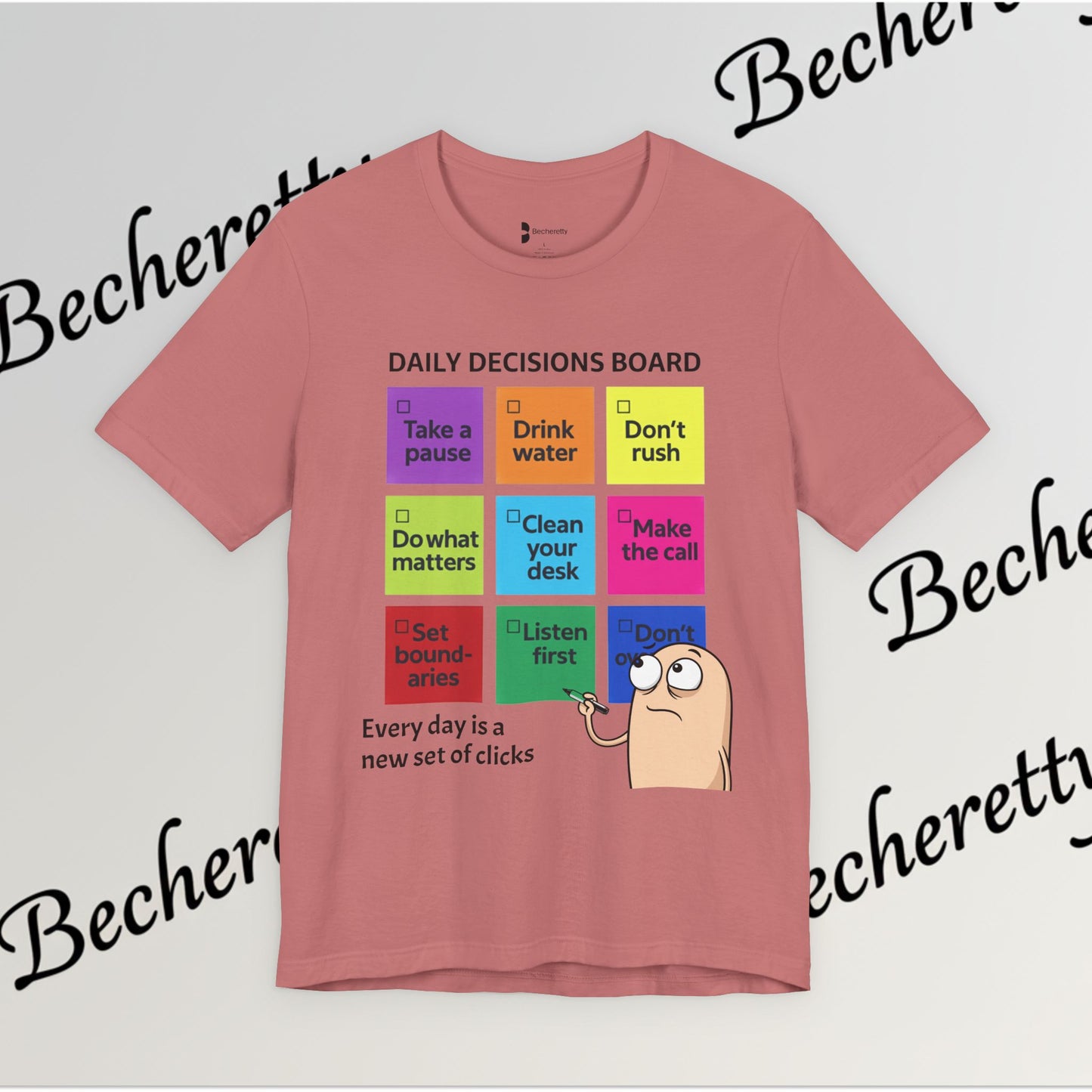 Graphic T-Shirt - Becheretty Motivational Checklist Tee that brings gentle humor and daily mindfulness to everyday wear