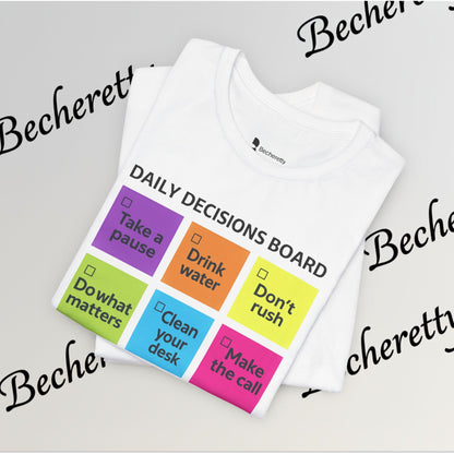 Graphic T-Shirt - Becheretty Motivational Checklist Tee that brings gentle humor and daily mindfulness to everyday wear