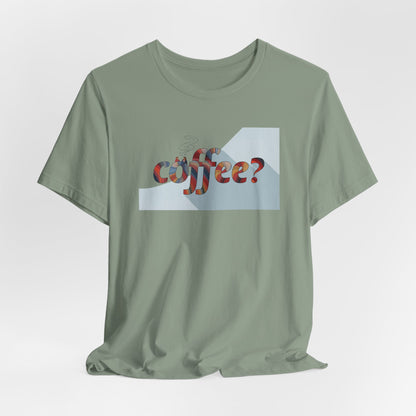 Coffee? Graphic Tee - Art Minimalist Becheretty — Coffee Lover T‑Shirt - Gentle, playful, and a little wry