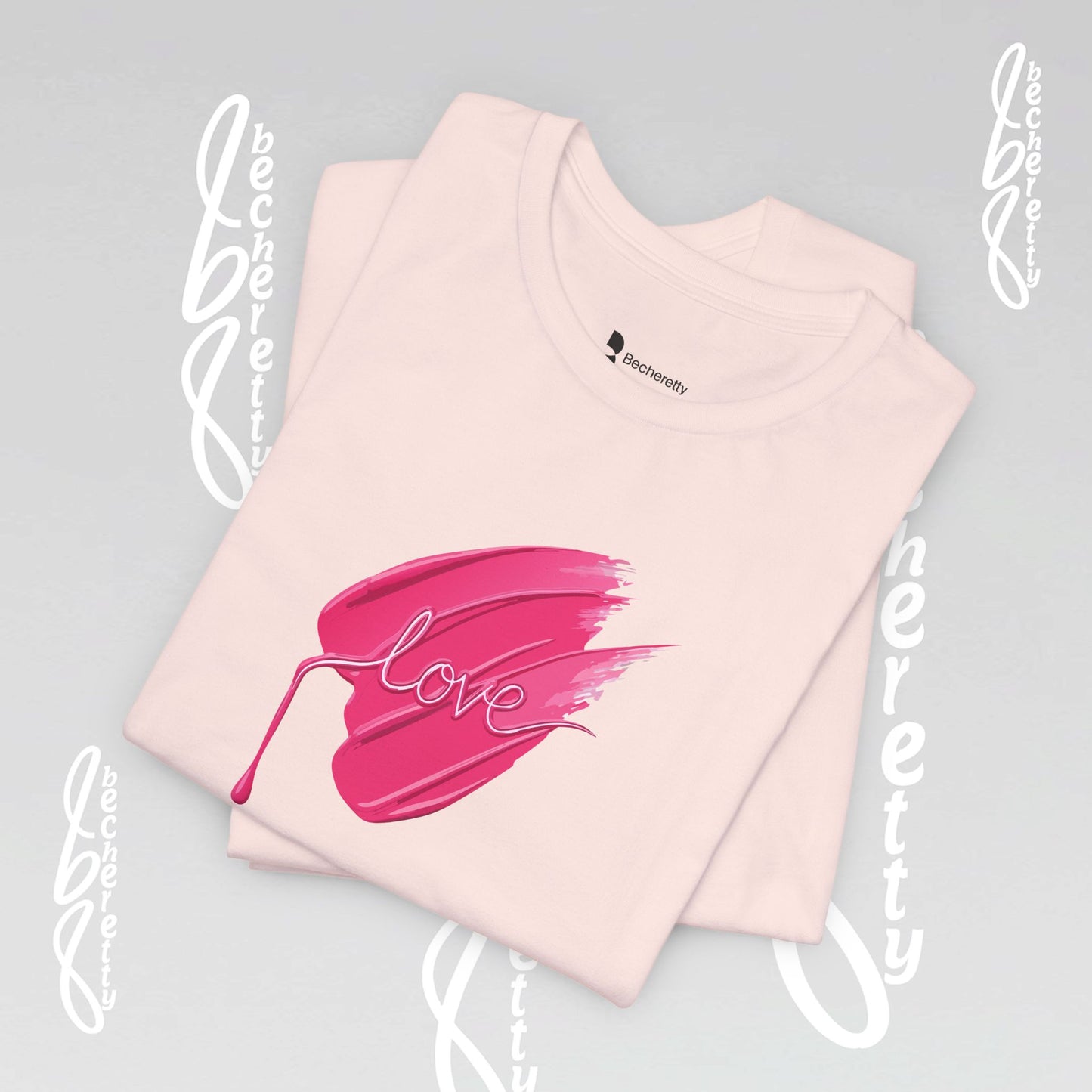 Love Brushstroke T-Shirt - Art Graphic Minimalist Becheretty - Special gift for your sweetheart
