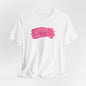 Art Graphic Tee  Becheretty "I'm OK" Pink Brushstroke - Perfect for creatives and everyday t-shirt.