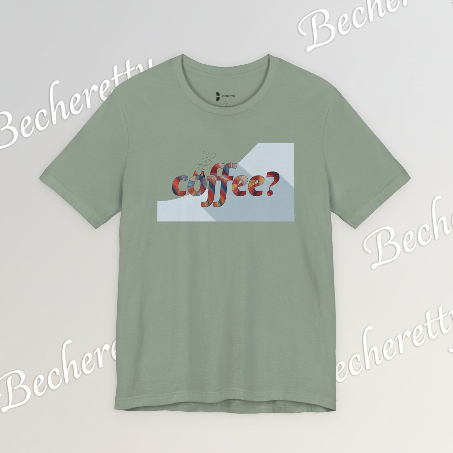 Coffee? Graphic Tee - Art Minimalist Becheretty — Coffee Lover T‑Shirt - Gentle, playful, and a little wry