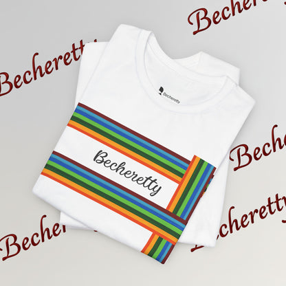 Colorful Becheretty Unisex T-Shirt, Casual Pride Tee - Gift for Friends - Summer Fashion, Everyday Wear