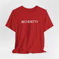 Short Sleeve Tee Becheretty  "Minimalist Design. Maximum Impact" Express Yourself. Casual Wear