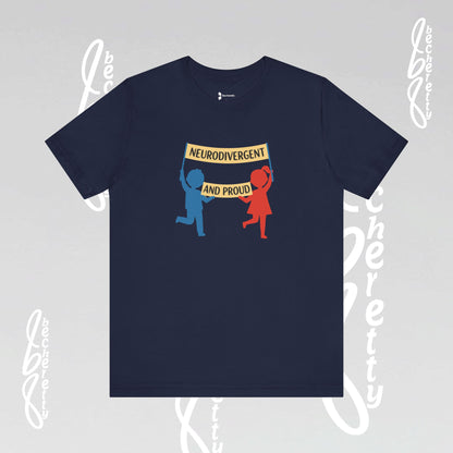 Neurodivergent Pride Tee, Empowerment Shirt, Neurodiversity Gift, Inclusive Apparel, Celebratory Top