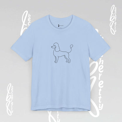 French Poodle T-Shirt Unisex - Becheretty - Casual Wear - Perfect Gift for Poodle's owners