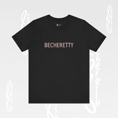 Becheretty  T-Shirt - Short Sleeve- Casual Style, Unisex - Relaxed Fit Top - Everyday wear