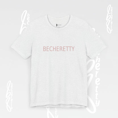 Becheretty  T-Shirt - Short Sleeve- Casual Style, Unisex - Relaxed Fit Top - Everyday wear