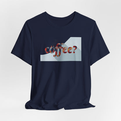 Coffee? Graphic Tee - Art Minimalist Becheretty — Coffee Lover T‑Shirt - Gentle, playful, and a little wry