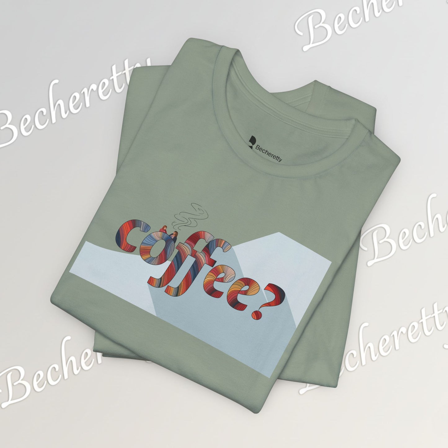 Coffee? Graphic Tee - Art Minimalist Becheretty — Coffee Lover T‑Shirt - Gentle, playful, and a little wry