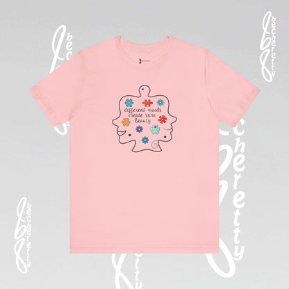 Graphic Tee - Different Minds Create Rare Beauty - Becheretty design, artistic vibe - Autism awareness.