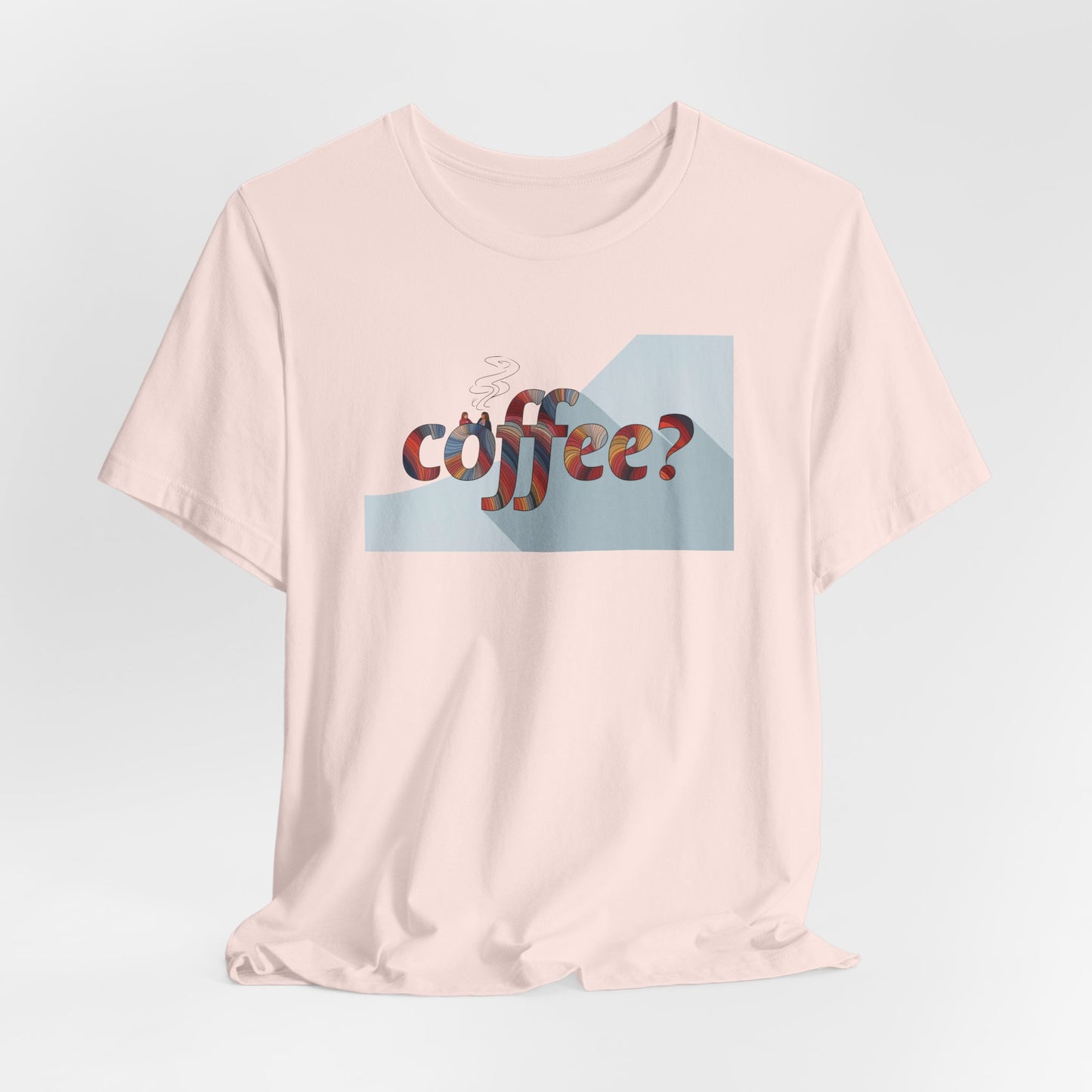 Coffee? Graphic Tee - Art Minimalist Becheretty — Coffee Lover T‑Shirt - Gentle, playful, and a little wry