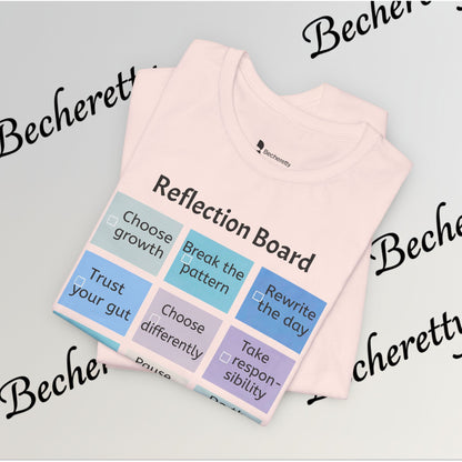 Graphic T-Shirt "Reflection Board"  Art Minimalist Becheretty - Funny Motivational Reminder Tee
