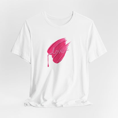 Love Brushstroke T-Shirt - Art Graphic Minimalist Becheretty - Special gift for your sweetheart