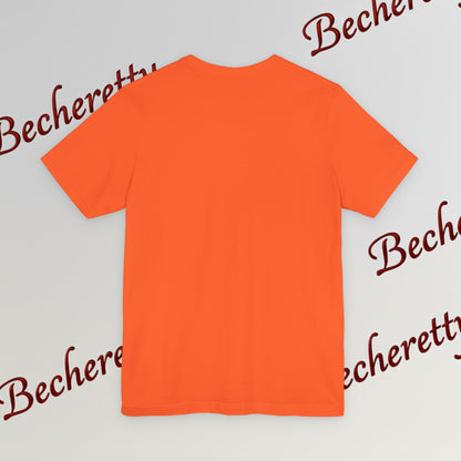 Colorful Becheretty Unisex T-Shirt, Casual Pride Tee - Gift for Friends - Summer Fashion, Everyday Wear
