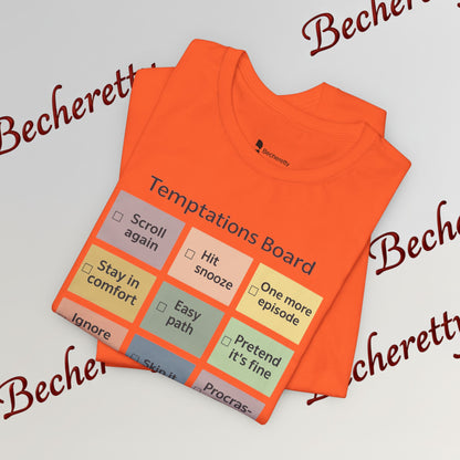 Graphic Tee "Temptations Board" Funny Graphic Becheretty. Wear it to spark conversations at casual meetups.