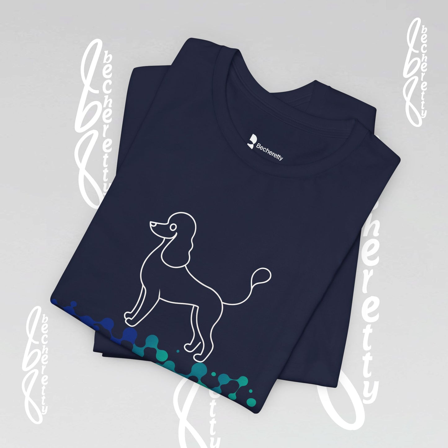 French Poodle T-Shirt Unisex - Becheretty - Casual Wear - Perfect Gift for Poodle's owners