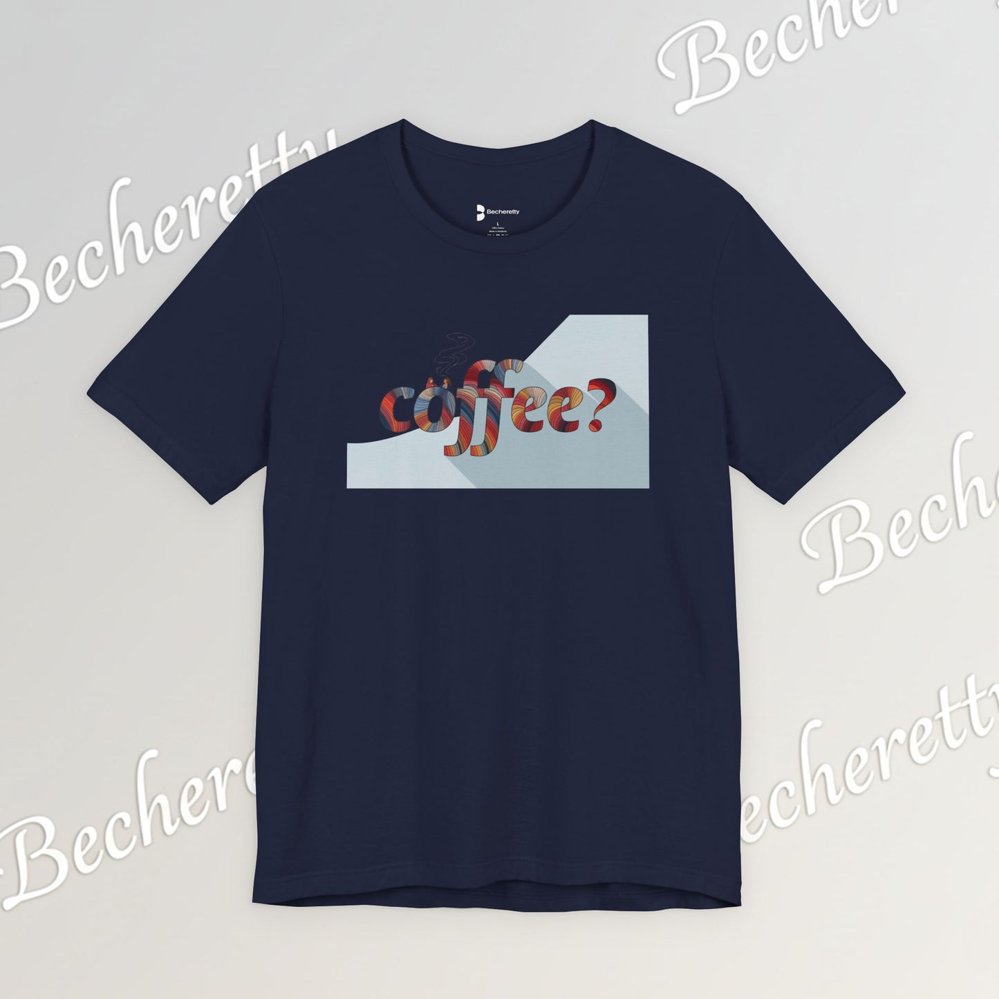 Coffee? Graphic Tee - Art Minimalist Becheretty — Coffee Lover T‑Shirt - Gentle, playful, and a little wry