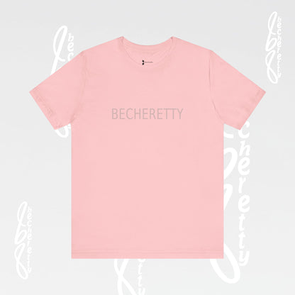 Becheretty  T-Shirt - Short Sleeve- Casual Style, Unisex - Relaxed Fit Top - Everyday wear