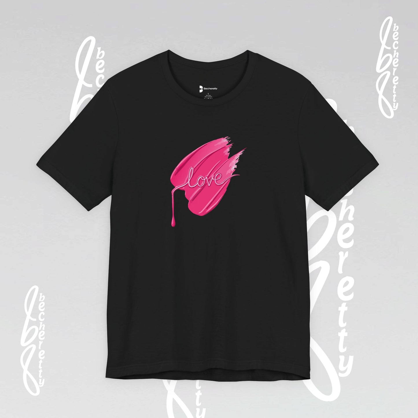 Love Brushstroke T-Shirt - Art Graphic Minimalist Becheretty - Special gift for your sweetheart
