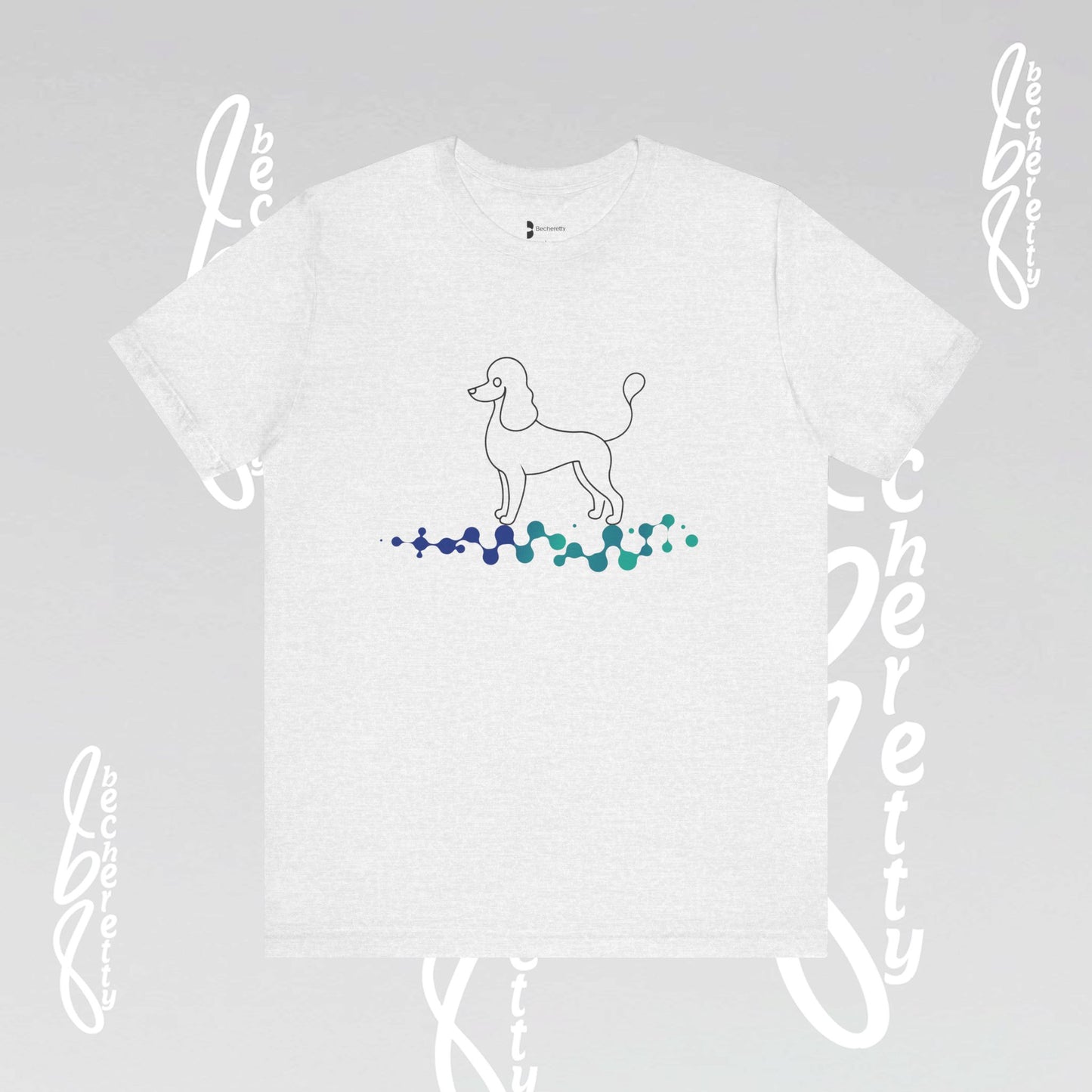 French Poodle T-Shirt Unisex - Becheretty - Casual Wear - Perfect Gift for Poodle's owners