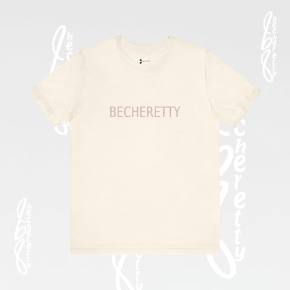 Becheretty  T-Shirt - Short Sleeve- Casual Style, Unisex - Relaxed Fit Top - Everyday wear
