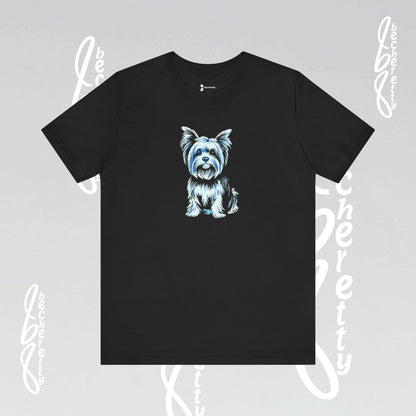 Yorkie T'Shirt - Art Graphic Becheretty - Perfect gift for Pets Lovers - Casual Wear