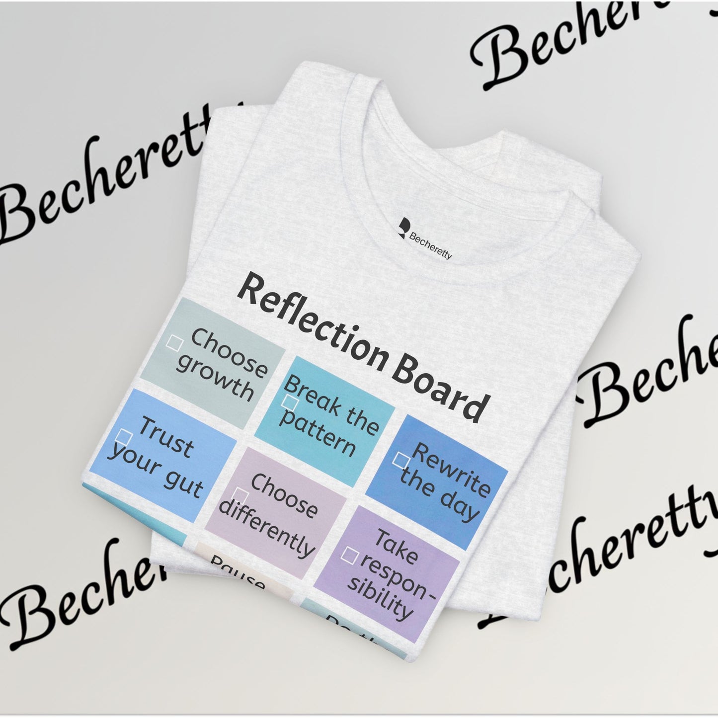 Graphic T-Shirt "Reflection Board"  Art Minimalist Becheretty - Funny Motivational Reminder Tee