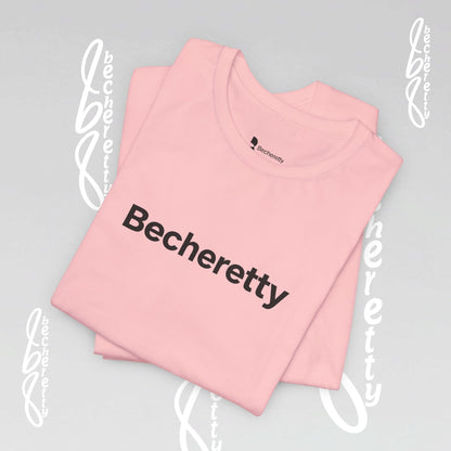 Short Sleeve Tee Becheretty  "Minimalist Design. Maximum Impact" Express Yourself. Casual Wear
