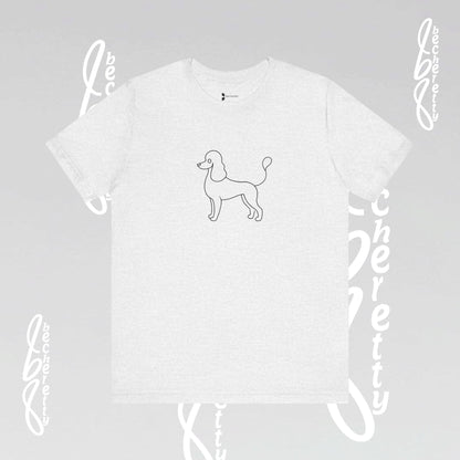 French Poodle T-Shirt Unisex - Becheretty - Casual Wear - Perfect Gift for Poodle's owners
